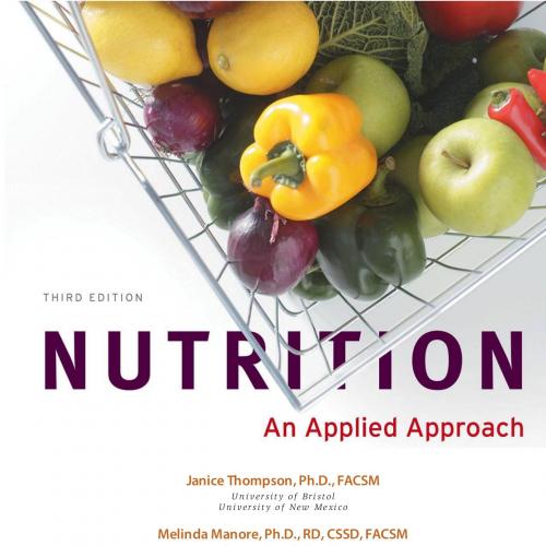 Nutrition_ An Applied Approach, MyPlate Edition (3rd Edition)