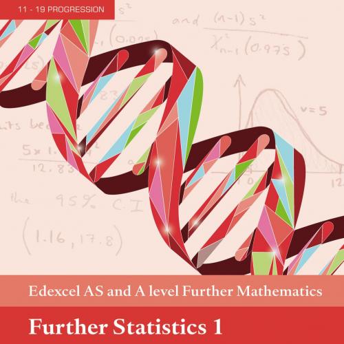 Pearson.Edexcel.AS.and.A.level.Further.Mathematics.Further.Statistics.1.1292183373 - Wei Zhi