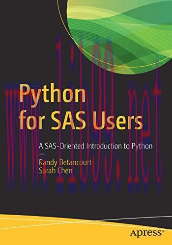 [FOX-Ebook]Python for SAS Users: A SAS-Oriented Introduction to Python