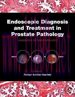 [AME]Endoscopic Diagnosis and Treatment in Prostate Pathology: Handbook of Endourology