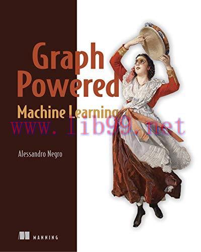 [FOX-Ebook]Graph-Powered Machine Learning