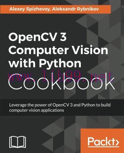 [FOX-Ebook]OpenCV 3 Computer Vision with Python Cookbook