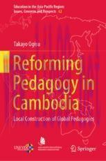 [PDF]Reforming Pedagogy in Cambodia: Local Construction of Global Pedagogies