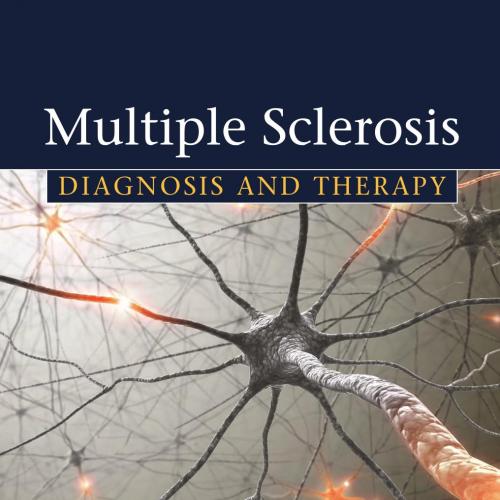 Multiple Sclerosis _ Diagnosis and Therapy (2nd Edition)