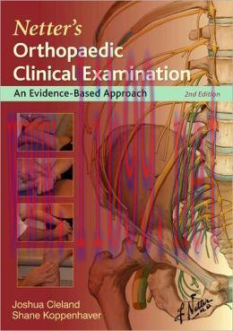 [AME]Netter&rsquo;s Orthopaedic Clinical Examination: An Evidence-Based Approach, 2nd Edition (ORIGIN...