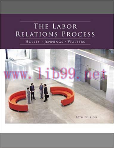 (PDF)The Labor Relations Process 10th Edition