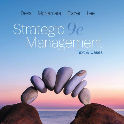Strategic Management Text and Cases 9th Edition - Wei Zhi