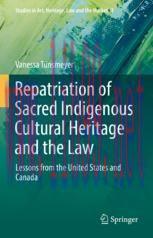 [PDF]Repatriation of Sacred Indigenous Cultural Heritage and the Law: Lessons from_ the United ...