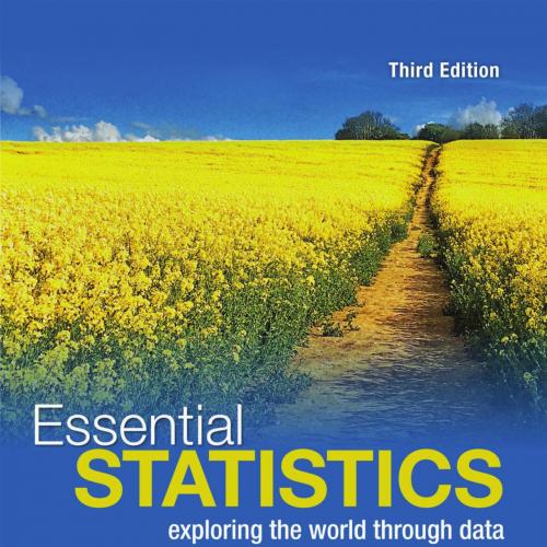 Essential Statistics 3rd Edition By Robert N. Gould 120Yuan