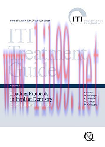 [AME]ITI Treatment Guide, Volume 4: Loading Protocols in Implant Dentistry: Edentulous Patients...