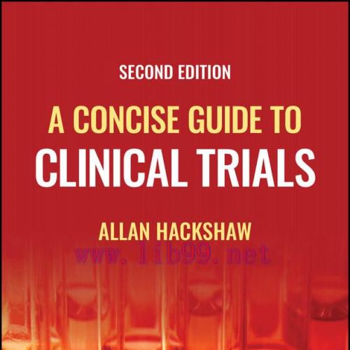 [AME]A Concise Guide to Clinical Trials, 2nd Edition (Original PDF)