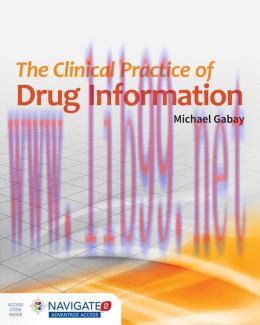 [AME]The Clinical Practice Of Drug Information (ORIGINAL PDF from_ Publisher)