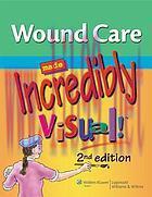 [AME]Wound Care Made Incredibly Visual! 2nd Edition (Original PDF)