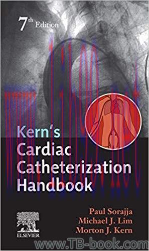 Cardiac Catheterization Handbook 7th Edition by Paul Sorajja