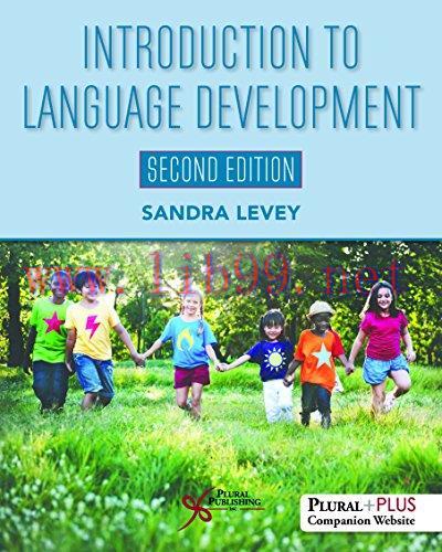 [AME]Introduction to Language Development, Second Edition (PDF)
