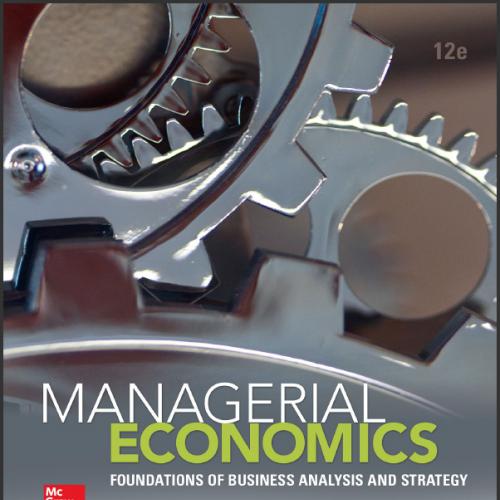 (SM)Managerial Economics 12 Edition Thomas.pdf