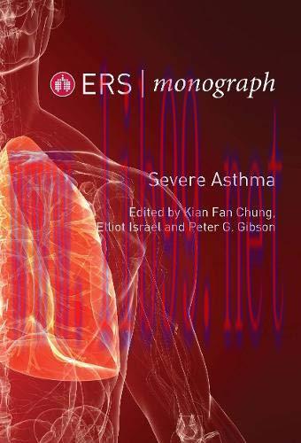 [AME]ERS Monograph 84: Severe Asthma (ERS Monograph) (PDF)