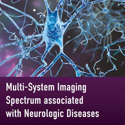 [AME]Multi-system Imaging Spectrum associated with Neurologic Diseases (Original PDF)