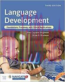 [PDF]Language Development: Foundations, Processes, and Clinical Applications 3rd Edition