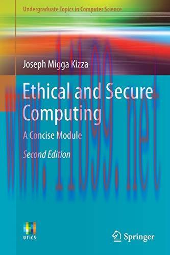 [FOX-Ebook]Ethical and Secure Computing: A Concise Module, 2nd Edition