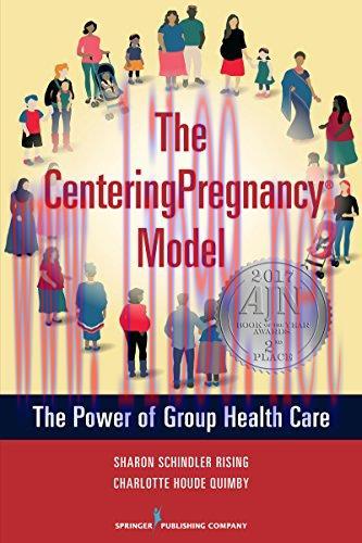 (PDF)The CenteringPregnancy Model: The Power of Group Health Care