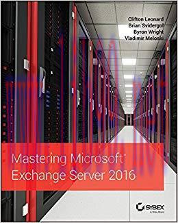 Mastering Microsoft Exchange Server 2016 2nd Edition,