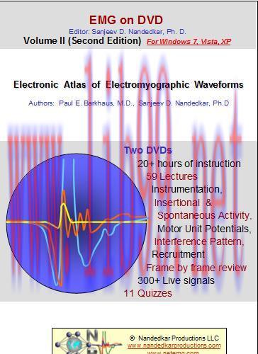 [AME]EMG/NCS Online Series: Volume II: Electronic Atlas of Electromyographic Waveforms (2nd Edi...