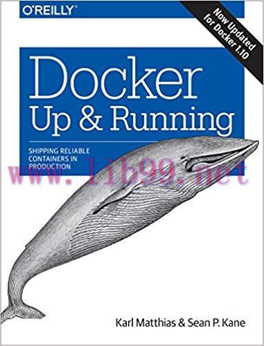 Docker: Up & Running: Shipping Reliable Containers in Production 1st Edition