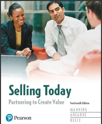 (Solution Manual)Selling Today Partnering to Create Value 14th Edition by Gerald L. Manning.zip