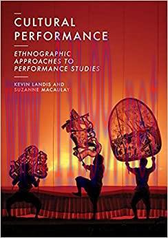 (PDF)Cultural Performance: Ethnographic Approaches to Performance Studies