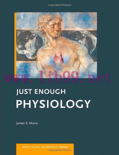 [AME]Just Enough Physiology (Mayo Clinic Scientific Press)