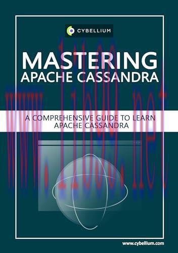 [FOX-Ebook]Mastering Apache Cassandra: A Comprehensive Guide to Learn Apache Cassandra