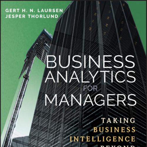 Business Analytics for Managers - Gert H. N. Laursen