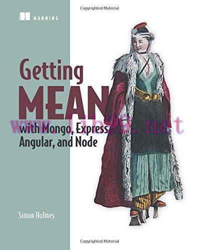 [FOX-Ebook]Getting MEAN with Mongo, Express, Angular, and Node