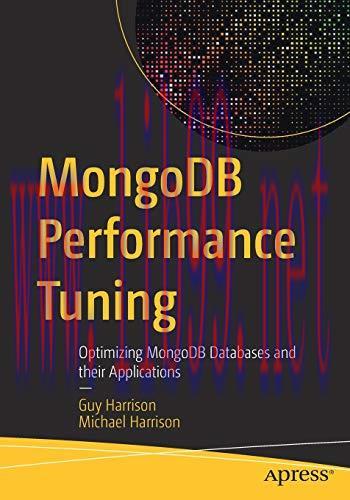 [FOX-Ebook]MongoDB Performance Tuning: Optimizing MongoDB Databases and their Applications