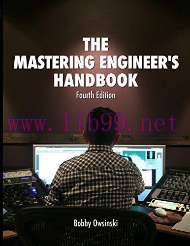 [FOX-Ebook]The Mastering Engineer's Handbook, 4th Edition
