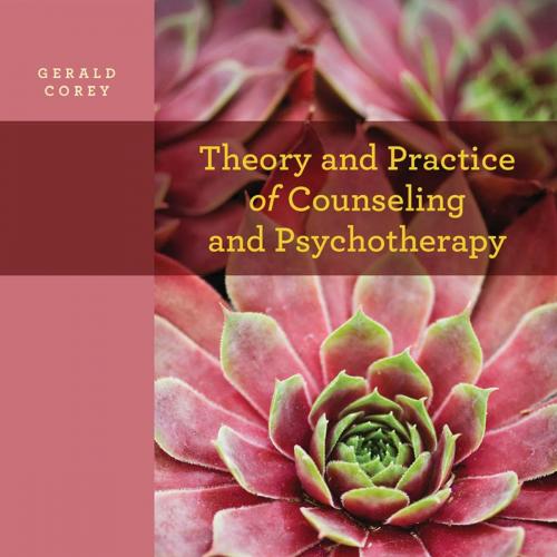 Theory and Practice of Counseling and Psychotherapy