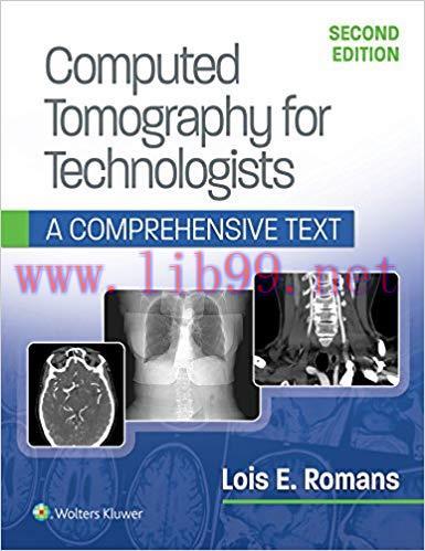 (PDF)Computed Tomography for Technologists: A Comprehensive Text 2nd Edition
