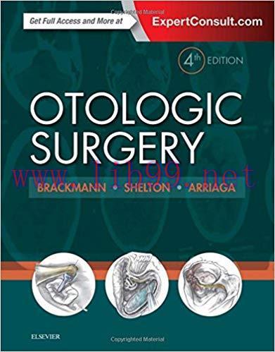 [PDF]Otologic Surgery 4th Edition