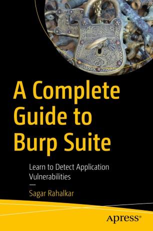 A Complete Guide to Burp Suite