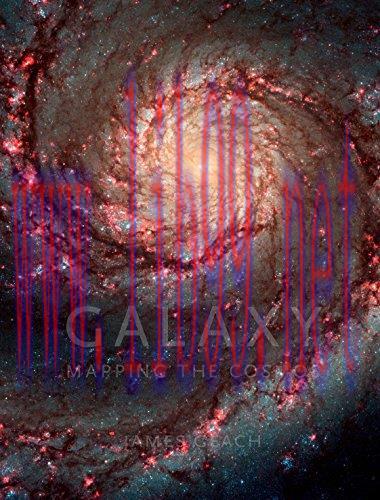 [FOX-Ebook]Galaxy: Mapping the Cosmos