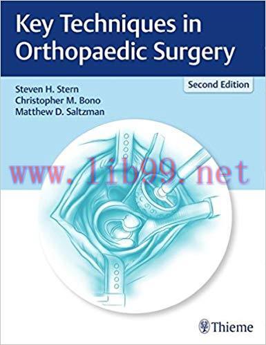 [PDF]Key Techniques in Orthopaedic Surgery