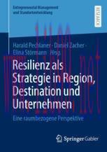 [PDF]Resilienz als Strategie in Region, Destination und Unternehmen: Eine raumbezogene Perspekt...