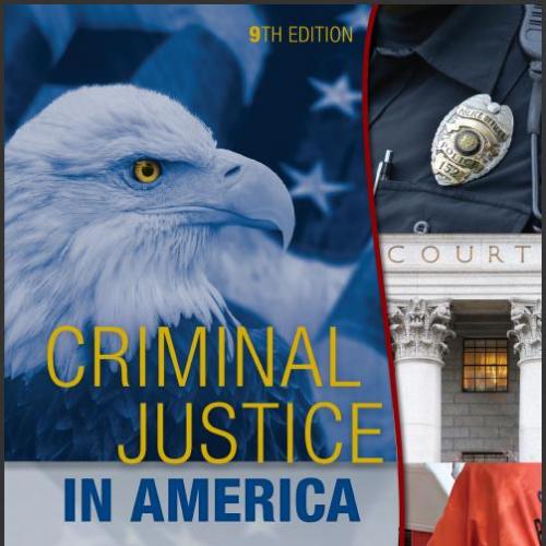 (TB)Criminal Justice in America, 9th Edition.rar