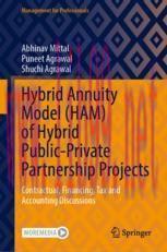 [PDF]Hybrid Annuity Model (HAM) of Hybrid Public-Private Partnership Projects: Contractual, Fin...