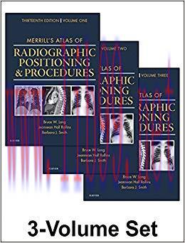 (PDF)Merrill&rsquo;s Atlas of Radiographic Positioning and Procedures &ndash; E-Book: 3-Volume Set 13th Edi...