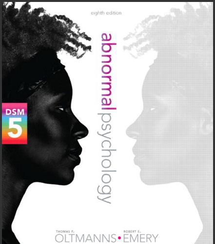 (Test Bank)Abnormal Psychology 8th Edition by Oltmanns.zip