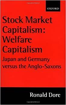 (PDF)Stock Market Capitalism Welfare Capitalism Japan and Germany versus the Anglo-Saxons (Japa...