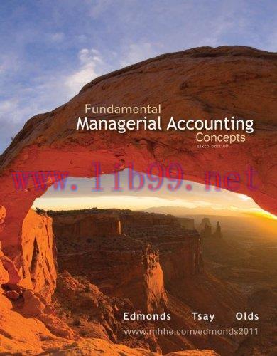 [FOX-Ebook]Fundamental Managerial Accounting Concepts, 6th Edition