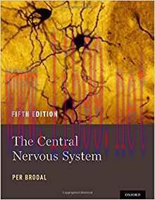 [PDF]The Central Nervous System, 5th Edition [Per Brodal]